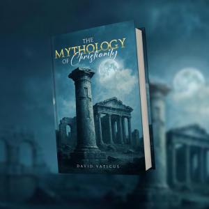The Mythology of Christianity